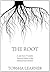 The Root: A short story