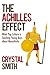 The Achilles Effect by Crystal Smith