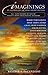 Imaginings: An Anthology of...