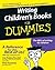 Writing Children's Books For Dummies