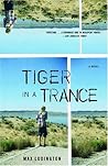 Tiger in a Trance