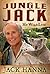 Jungle Jack: My Wild Life