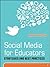 Social Media for Educators by Tanya Joosten