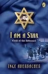 I Am a Star: Child of the Holocaust