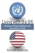 Living with the Un: American Responsibilities and International Order
