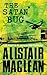 The Satan Bug by Alistair MacLean