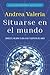 Colección Abundancia Astrológica: Situarse en el mundo (Spanish Edition)