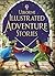 Usborne Illustrated Adventure Stories