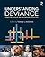 Understanding Deviance (Sociology Re-Wired)