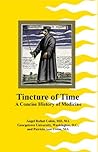 Tincture of Time:...