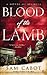 Blood of the Lamb (A Novel of Secrets)