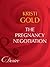 The Pregnancy Negotiation