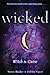 Wicked by Nancy Holder