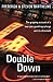 Double Down: Reflections on Gambling and Loss