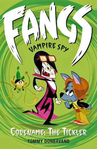 Codename: The Tickler (Fangs: Vampire Spy, #2)