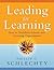 Leading for Learning: How t...