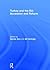 Turkey and the EU: Accession and Reform (South European Society and Politics)