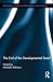 The End of the Developmental State? (Routledge Studies in Development and Society)