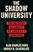 The Shadow University: The ...