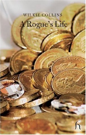 A Rogue's Life