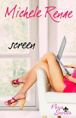Screen (Paris Secrets, #2)