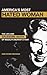 America's Most Hated Woman by Ann Rowe Seaman