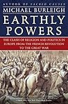 Earthly Powers: T...