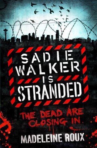 Sadie Walker is Stranded
