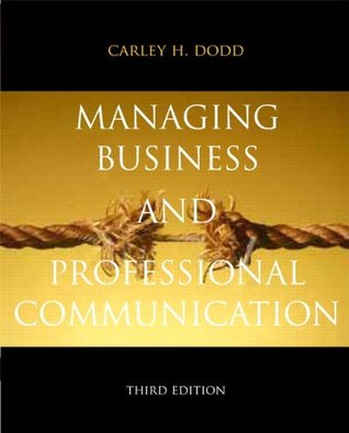 Managing Business & Professional Communication (Kindle Edition)