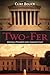 Two-Fer: Electing a Preside...