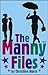 The Manny Files by Christian  Burch