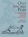Old Sword Play: T...