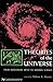 Theories of the Universe (Library of Scientific Thought)