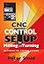 CNC Control Setup for Milling and Turning