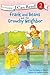 Frank and Beans and the Grouchy Neighbor: Level 2 (I Can Read! / Frank and Beans Series)