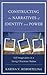 Constructing the Narratives of Identity and Power: Self-Imagination in a Young Ukrainian Nation