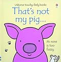 That's Not My Pig...