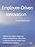 Employee-Driven Innovation: A New Approach