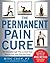 The Permanent Pain Cure