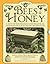 Bees & Honey: A Hive Of Knowledge And Practical Inspiration For Budding Beekeepers: Includes Two Beautiful Step-By-Step Books