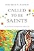 Called to Be Saints: An Inv...