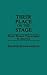 Their Place on the Stage: Black Women Playwrights in America (Contributions in Afro-American and African Studies: Contemporary Black Poets)