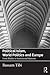 Political Islam, World Politics and Europe: From Jihadist to Institutional Islamism