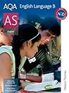 AQA English Language B AS