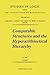 Computable Structures and the Hyperarithmetical Hierarchy (Studies in Logic and the Foundations of Mathematics Book 144)