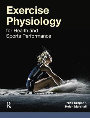 Exercise Physiology: for Health and Sports Performance