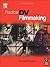 Practical DV Filmmaking