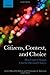 Citizens, Context, and Choice: How Context Shapes Citizens' Electoral Choices