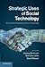 Strategic Uses of Social Technology