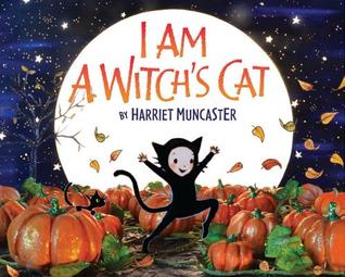I Am a Witch's Cat: A Whimsical and Sparkly Picture Book About a Girl and Her Loving Witch Mom for Kids (Ages 4-8)